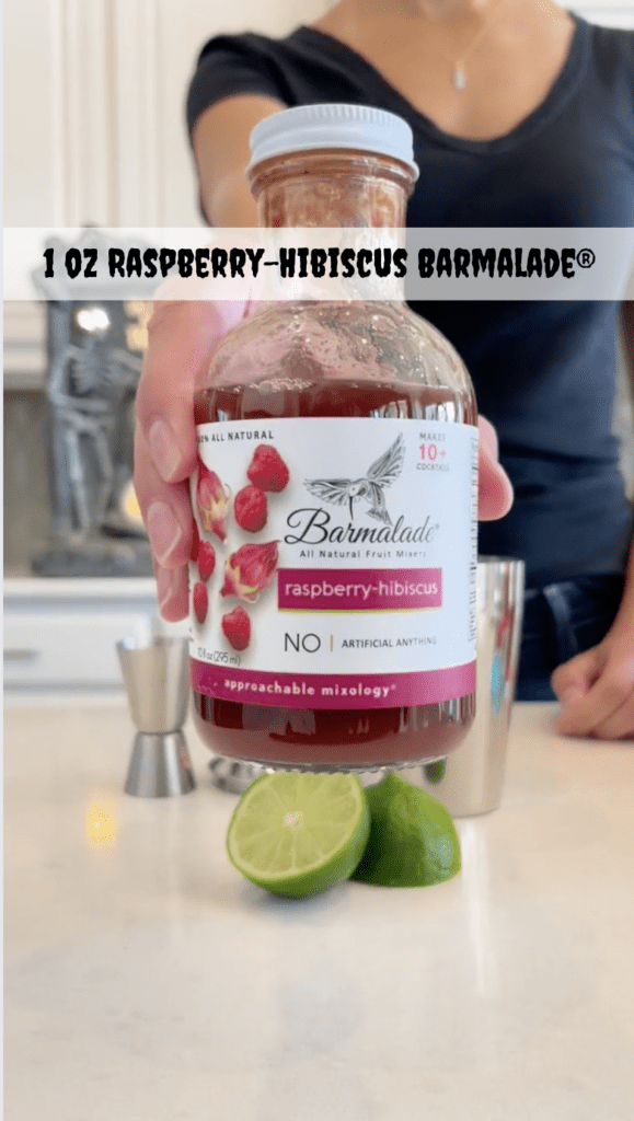 1 oz of raspberry hibiscus barmalade